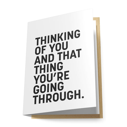 Thinking of You and that Thing... Greeting Card