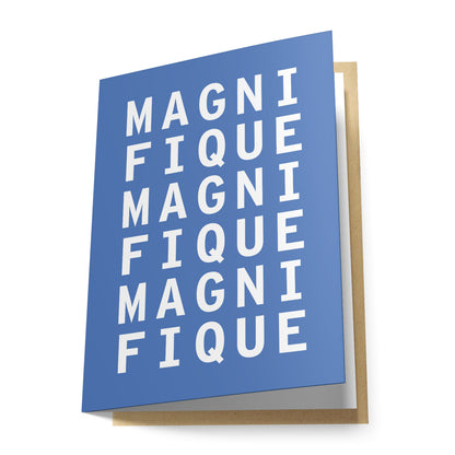 Magnifique Greeting Card