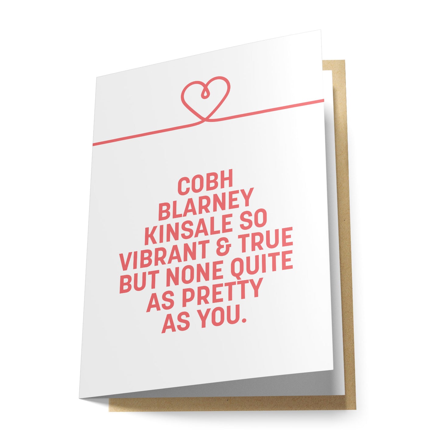 Cobh, Blarney, Kinsale... Greeting Card